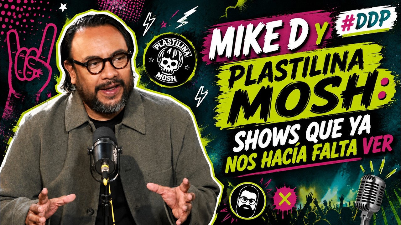 BullterrierFM – Mike D y Plastilina Mosh: Shows Que Ya Nos Hacía Falta Ver | Reseña | DDP