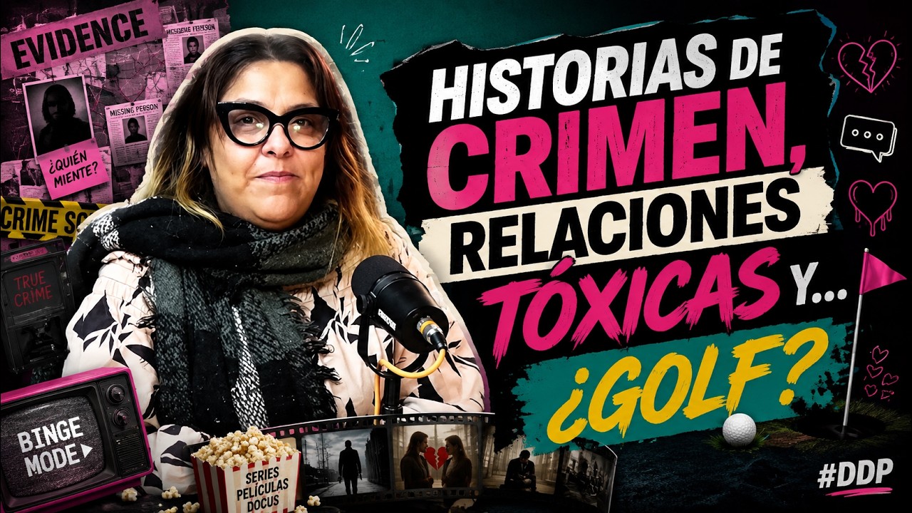 BullterrierFM – Historias de Crimen, Relaciones Tóxicas y… ¿Golf? | Recomendaciones | DDP