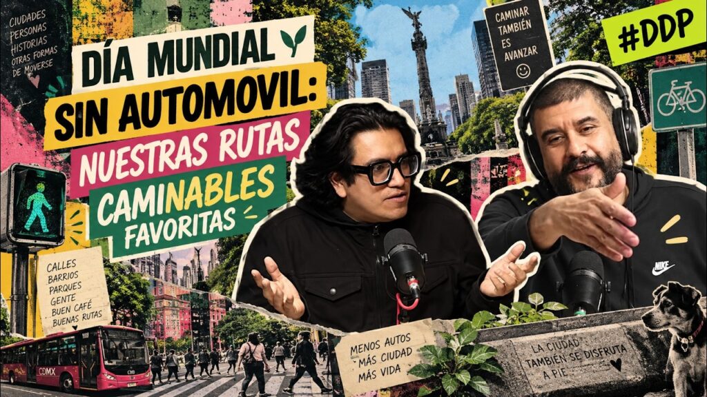 BullterrierFM – Día Mundial Sin Automovil: Nuestras Rutas Caminables Favoritas | DDP