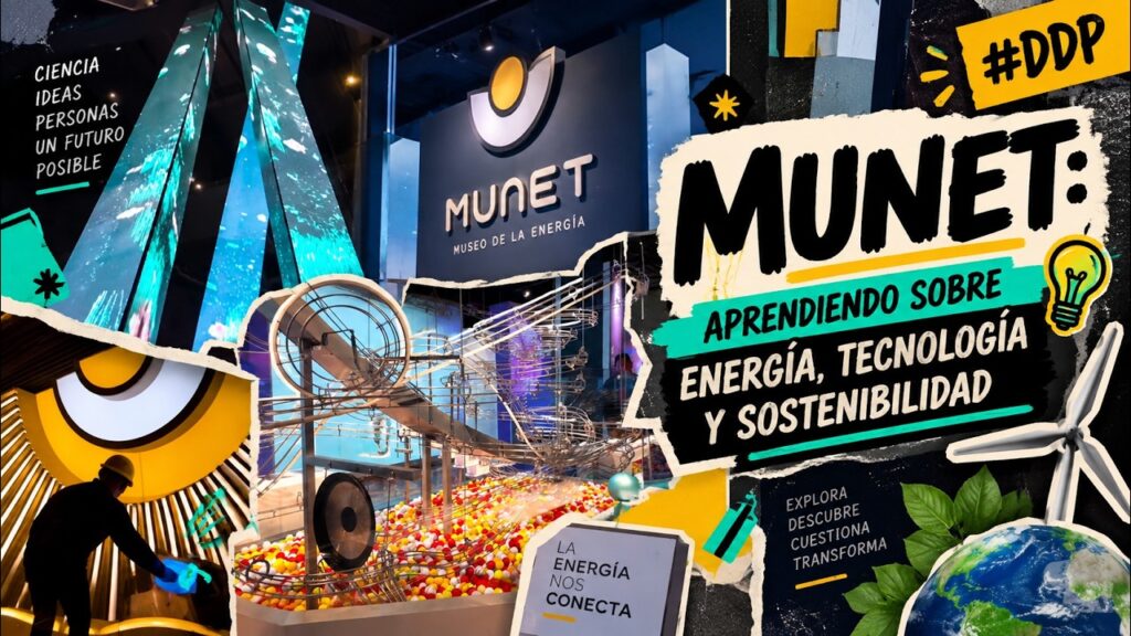 BullterrierFM – MUNET: Aprendiendo Sobre Energía, Tecnología y Sostenibilidad | Fuera de Cabina | DDP